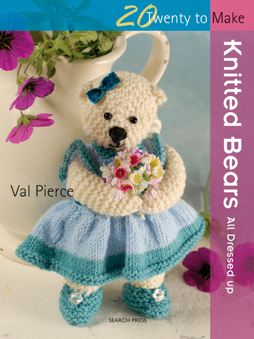 Title details for Knitted Bears by Val Pierce - Available